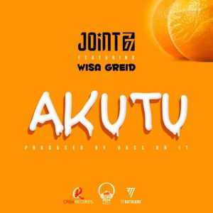 Joint 77 – Akutu Ft. Wisa Greid (Prod. by VacsOnIt)