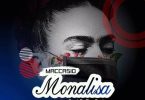 Maccasio – Monalisa (Prod. By Blue Beatz)