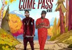 Aboot - Come Pass (Remix) Ft Kuami Eugene