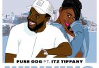 Fuse ODG Winning,Fuse ODG Ft Itz Tiffany