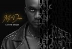 Mr Drew - Let Me Know (Prod. by MOG)