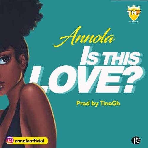 Annola - Is This Love