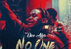 Dice Ailes - No One (Prod. By brym)