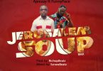 Ajeezay - Jerusalem Soup (Remix) Ft Funny Face