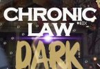 Chronic Law – Dark (Prod. by Gramma Records)