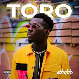 Elkiddo - Toro (Prod by Six30beatz)