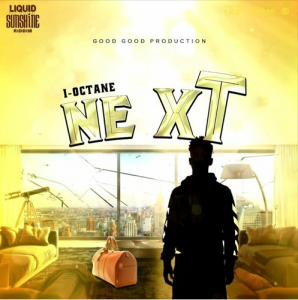 I-Octane - Next (Prod. by Zum)