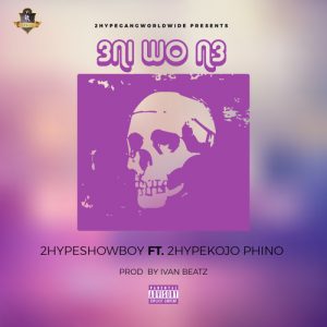 Showboy - 3ni Wo N3 Ft Kojo Phino (Prod. by Ivan Beatz)