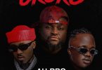 Au Pro – Okoko Ft Ice Prince & Jamopyper