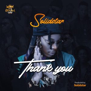 Solidstar – Thank You (Prod. By Solidstar)