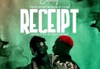 Chichiz - Receipt Ft Bosom P-Yung (Prod. by Beat Prime)