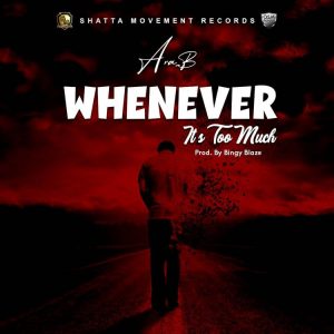 Ara-B – Whenever (Prod. by Bingy Blaze)