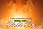 Tommy Lee Sparta – Ghetto Cry (Prod. By Boss Lady Muzik)