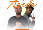 Kwame Ak Aseda Ft Fameye