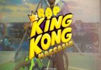 Rap Kingkong By Maccasio