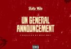 Shatta Wale – UN Announcement (Part 2) (Samini Diss)