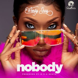 Nobody by Wendy Shay 