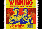 Kwesi Arthur - Winning Ft Vic Mensa