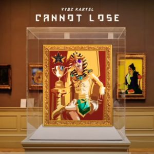 Vybz Kartel – Cannot Lose