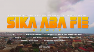 Kweku Darlington - Sika Aba Fie Remix Video Ft Kuami Eugene, Fameye