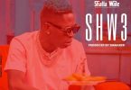 Shatta Wale - Shw3