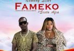 NewBoy Star – Fameko Ft Sista Afia