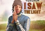 vershon – i saw the light