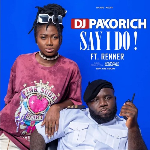 dj pakorich – say i do ft renner