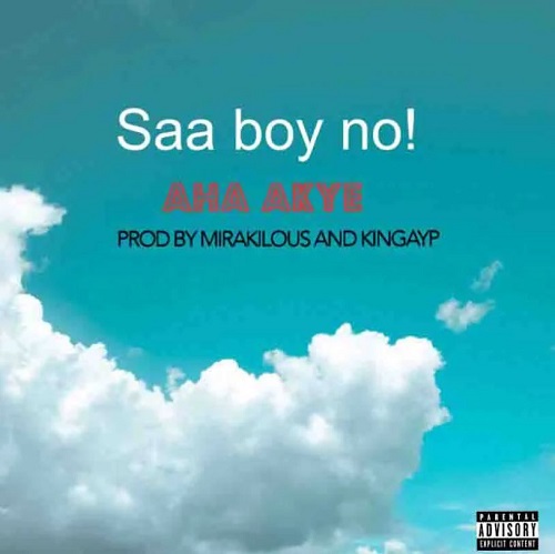 saa boy no – aha akye