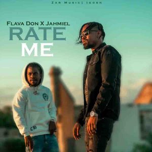 Jahmiel - Rate Me ft Flava Don