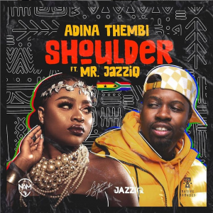 Adina Thembi - Shoulder Ft Mr JazziQ