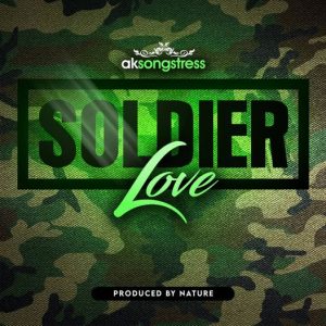 AK Songstress – Soldier Love