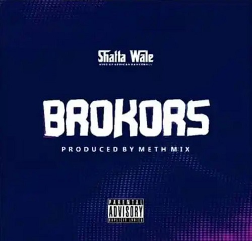 shatta wale – brokors