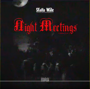 Shatta Wale - Night Meetings