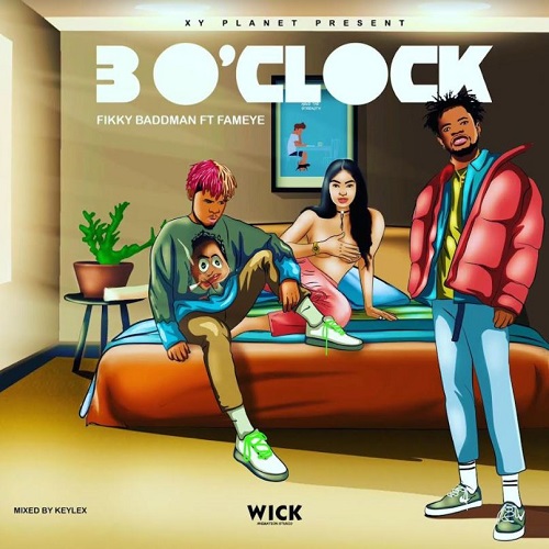 fikky baddman – 3 o'clock ft fameye