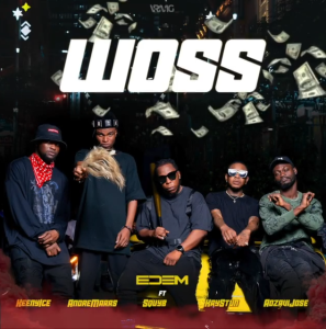 Edem – Woss Ft All-Stars