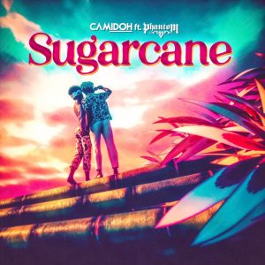 Camidoh - Sugarcane Ft Phantom