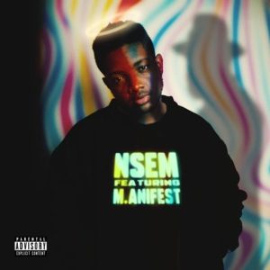 Bryan The Mensah - Nsem Ft M.anifest