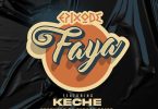 Epixode - Faya Ft Keche