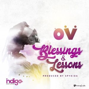 OV - Blessings & Lessons