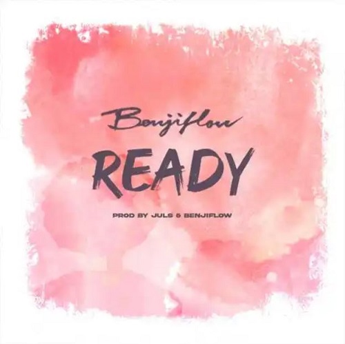 benjiflow – ready ft juls