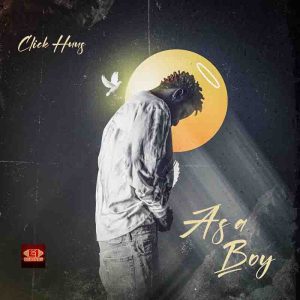 Click Huus – As A Boy