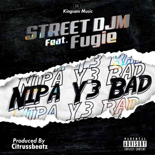 street djm – nipa y3 bad