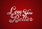 Praiz – Love You Better