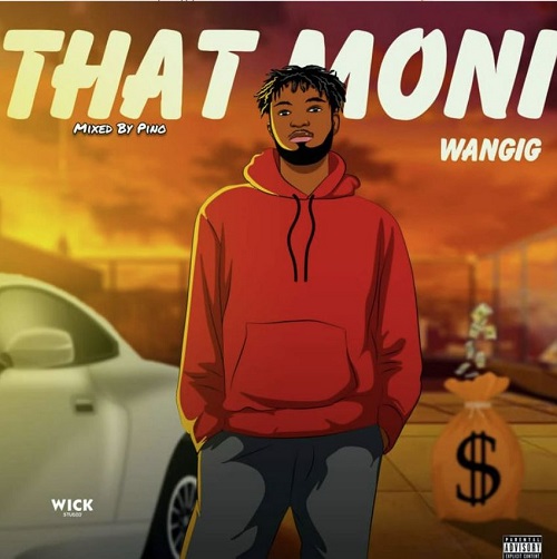 wangig – that moni