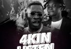 Beatz Vampire - 4kin Listen Ft Shatta Wale