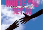 Busiswa – Where You Dey Go Ft Naira Marley