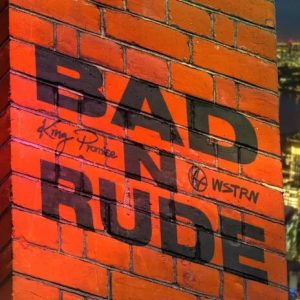 King Promise - Bad 'N' Rude Ft WSTRN