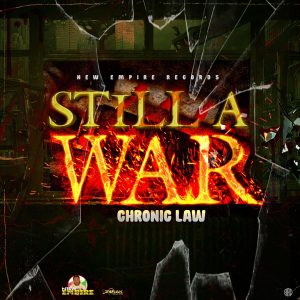 Chronic Law - Still A War