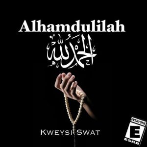 Kweysi Swat - Alhamdulilah